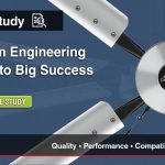Case Study: Custom Engineering Leads to Big Success