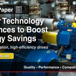 White Paper: Motor Technology Advances to Boost Energy Savings, Free Download