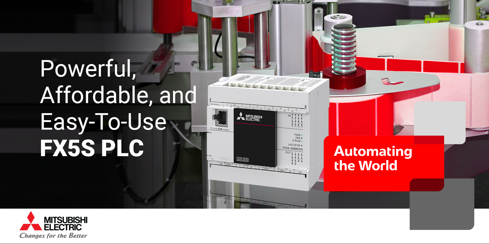 Easy-to-Use Compact Controller for iQ-F Series Compact PLC Easy-to-Use Compact Controller for iQ-F Series Compact PLC